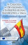 Creation & Development of Entrepreneurial Universities in Spain