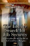 Elusive Search for Job Security