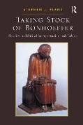 Taking Stock of Bonhoeffer