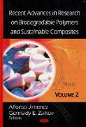 Recent Advances in Research on Biodegradable Polymers and Sustainable Composites