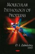 Molecular Pathology of Proteins