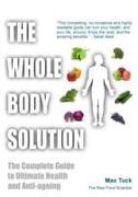 The Whole Body Solution