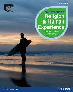 WJEC GCSE Religious Studies B Unit 2: Religion and Human Experience Student Book
