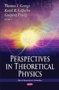 Perspectives in Theoretical Physics