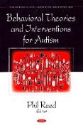 Behavioral Theories & Interventions for Autism