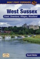 Best Foot Forward: West Sussex (Coast & Country Walks)