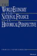 The World Economy and National Finance in Historical Perspective