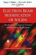 Electron Beam Modification of Solids