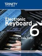 Electronic Keyboard: Pieces & Technical Work Grade 6