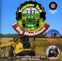 Tractor Ted Big Machines