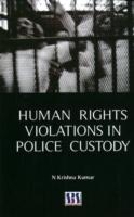 Human Rights Violations in Police Custody