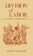 Division of Labor, a Political Perspective