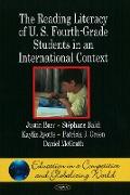 Reading Literacy of U.S. Fourth-Grade Students in an International Context