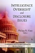 Intelligence Oversight & Disclosure Issues