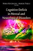 Cognitive Deficit in Mental & Neurological Disorders