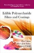 Edible Polysaccharide Films & Coatings