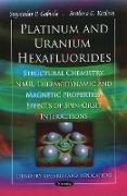 Platinum & Uranium Hexafluorides