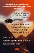 Asphalt Surfaces as Ecological Traps for Water-Seeking Polarotactic Insects