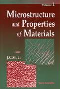 Microstructure and Properties of Materials (Volume 1)