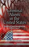Criminal Aliens in the U.S.
