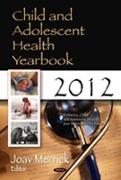Child & Adolescent Health Yearbook 2012
