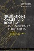 Simulations, Games and Role Play in University Education