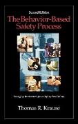 The Behavior-Based Safety Process