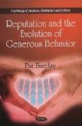 Reputation & the Evolution of Generous Behavior