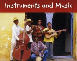 Instruments and Music