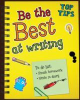 Be the Best at Writing