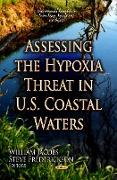 Assessing the Hypoxia Threat in U.S. Coastal Waters