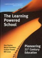 The Learning Powered School