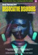 Drug Therapy and Dissociative Disorders