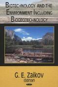 Biotechnology & the Environment Including Biogeotechnology