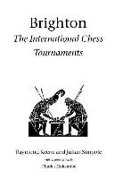 Brighton: The International Chess Tournaments