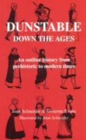 Dunstable Down the Ages