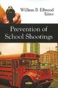 Prevention of School Shootings