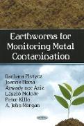 Earthworms for Monitoring Metal Contamination