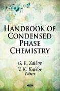 Handbook of Condensed Phase Chemistry