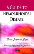 Guide to Hemorrhoidal Disease