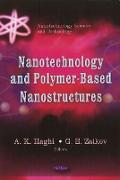 Nanotechnology & Polymer-Based Nanostructures