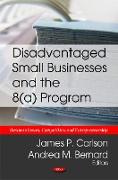 Disadvantaged Small Businesses & the 8(a) Program