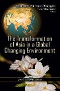 Transformation of Asia in a Global Changing Environment