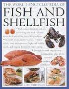 The World Encyclopedia of Fish and Shellfish: The Definitive Guide to the Fish and Shellfish of the World, with 100 Recipes and Shown in More Than 700