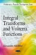Integral Transforms & Volterra Functions
