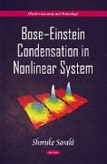 Bose-Einstein Condensation in Nonlinear System