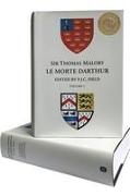 Sir Thomas Malory: Le Morte Darthur [2 Volume Set]