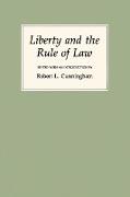 Liberty and the Rule of Law