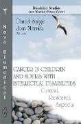 Cancer in Children & Adults with Intellectual Disabilities