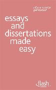 Essays and Dissertations Made Easy: Flash